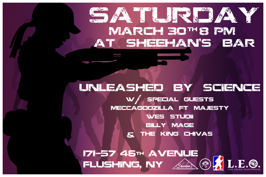 NEXT SHOW! MAR 30th UNLEASHED BY SCIENCE